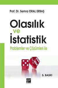 Olasılık Ve İstati̇sti̇k: Problemler  Ve Çözümler İle