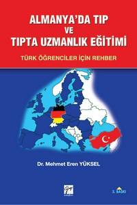Almanyada Tıp Ve Tıpta Uzmanlık: Türk Öğrenci̇ler İçi̇n Rehber