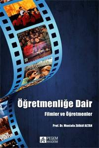 Öğretmenliğe Dair: Filmler Ve Öğretmenler