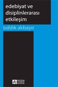 Edebiyat ve Disiplinlerarası Etkileşim