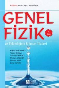 Genel Fizik Ve Teknolojinin Bilimsel İlkeleri