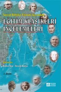 Sosyal Bilgiler Eğitimi Açısından Eğitim Klasikleri İncelemeleri