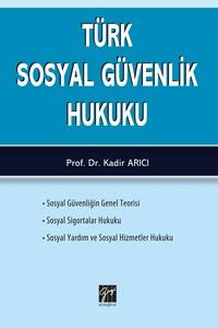 Türk Sosyal Güvenlik Hukuku