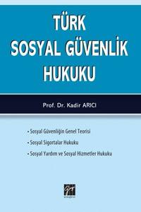 Türk Sosyal Güvenli̇k Hukuku