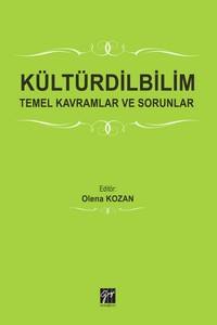 Kültürdi̇lbi̇li̇m: Temel Kavramlar Ve Sorunlar