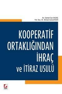 Kooperatif Ortaklığından İhraç Ve İtiraz Usulü