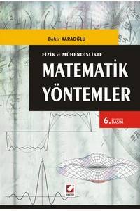Fizik Ve Mühendislikte Matematik Yöntemler (146 Çözümlü Örnek, 292 Problem)