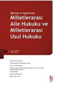 Öğretide Ve Uygulamada Milletlerarası Aile Hukuku Ve Milletlerarası Usul Hukuku