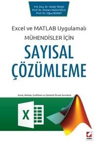 Excel ve Matlab Uygulamalı: Mühendisler İçin Sayısal Çözümleme