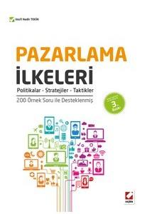 Pazarlama İlkeleri Politikalar – Stratejiler – Taktikler