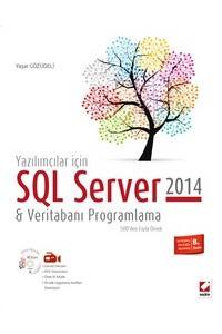 Yazılımcılar İçin Sql Server 2014 & Veritabanı Programlama   (500'Den Fazla Örnek)