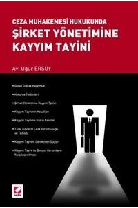 Şirket Yönetimine Kayyım Tayini