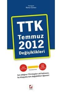 Ttk Temmuz 2012 Değişiklikleri