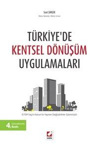 Türkiye'de Kentsel Dönüşüm Uygulamaları