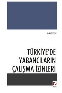Türkiye'de Yabancıların Çalışma İzinleri