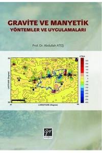 Gravite Ve Manyetik Yöntemler Ve Uygulamaları