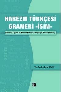 Harezm Türkçesi Grameri-İsim