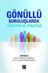 Gönüllü Kuruluşlarda Yönetim Ve Strateji