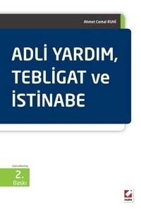 Adli Yardım, Tebligat Ve İstinabe