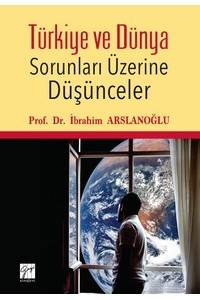 Türkiye Ve Dünya Sorunları Üzerine Düşünceler: Elektronik Mektuplar