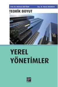 Yerel Yönetimler: Teorik Boyut