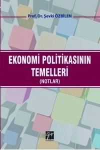 Ekonomi Politikasının Temelleri (Notlar)