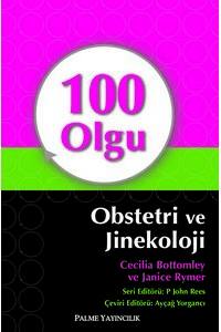 100 Olgu: Obstetri ve Jinekoloji