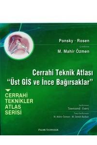 Cerrahi Teknik Atlası ’Üst Gis ve İnce Bağırsaklar’