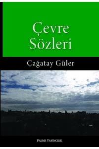 Çevre Sözleri