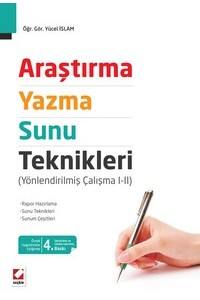 Araştırma, Yazma, Sunu Teknikleri: Rapor Hazırlama, Sunu Teknikleri, Sunum Çeşitleri