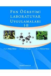 Fen Öğretimi Laboratuvar Uygulamaları I-II