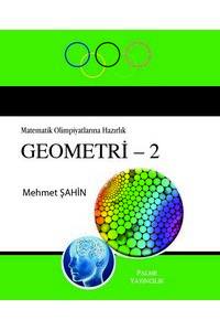 Matematik Olimpiyatlarına Hazırlık: Geometri - 2