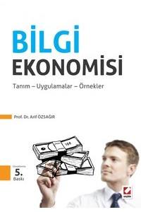 Bilgi Ekonomisi: Tanım, Uygulamalar, Örnekler