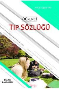 Öğrenci Tıp Sözlüğü: (İngilizce, Latince ve Diğer Dillerden 15,000 Yakın Terim)