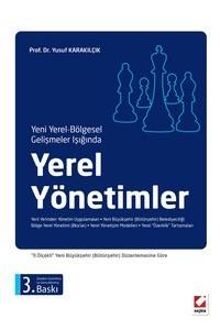 Yeni Yerel-Bölgesel Gelişmeler Işığında Yerel Yönetimler