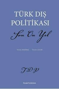 Türk Dış Politikası Son On Yıl
