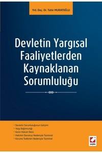 Devletin Yargısal Faaliyetlerden Kaynaklanan Sorumluluğu