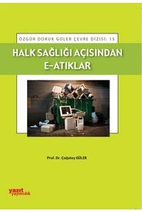 Halk Sağlığı Açısından E-Atıklar