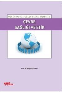 Çevre Sağlığı ve Etik