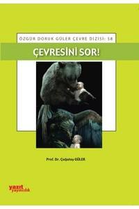 Çevresini Sor!