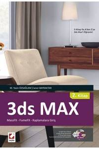 3Ds Max (2. Kitap) Massfx – Fumefx – Kaplamalara Giriş