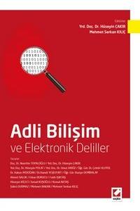 Adli Bilişim Ve Elektronik Deliller