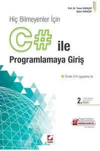 Hiç Bilmeyenler İçin C# İle Programlamaya Giriş Örnek 314 Uygulma İle