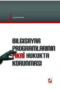 Bilgisayar Programlarının Fikri Hukukta Korunması