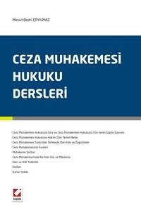 Ceza Muhakemesi Hukuku Dersleri