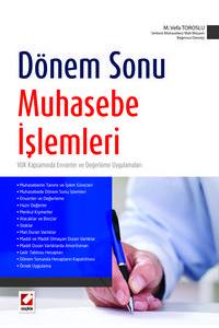 Dönem Sonu Muhasebe İşlemleri Vuk Kapsamında Envanter Ve Değerleme Uygulamaları