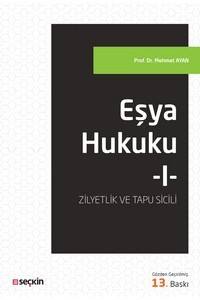 Eşya Hukuku – I: (Zilyetlik Ve Tapu Sicili)