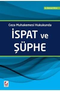 Ceza Muhakemesi Hukukunda İspat Ve Şüphe