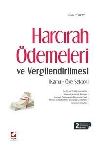 Harcırah Ödemeleri Ve Vergilendirilmesi (Kamu – Özel Sektör)