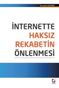 İnternette Haksız Rekabetin Önlenmesi